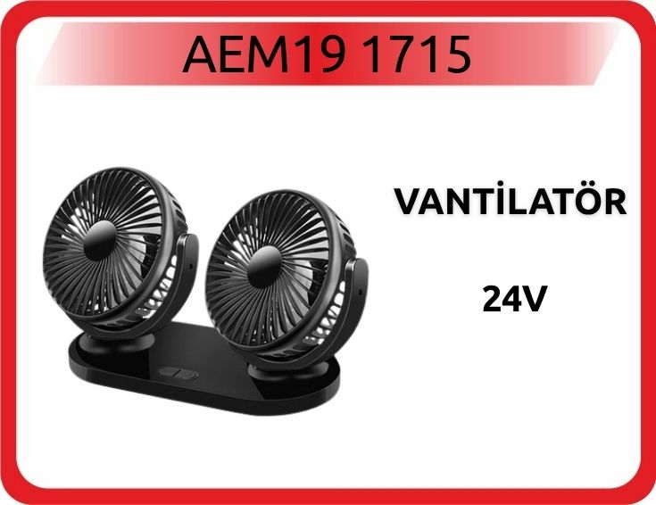 VANTİLATÖR 24V